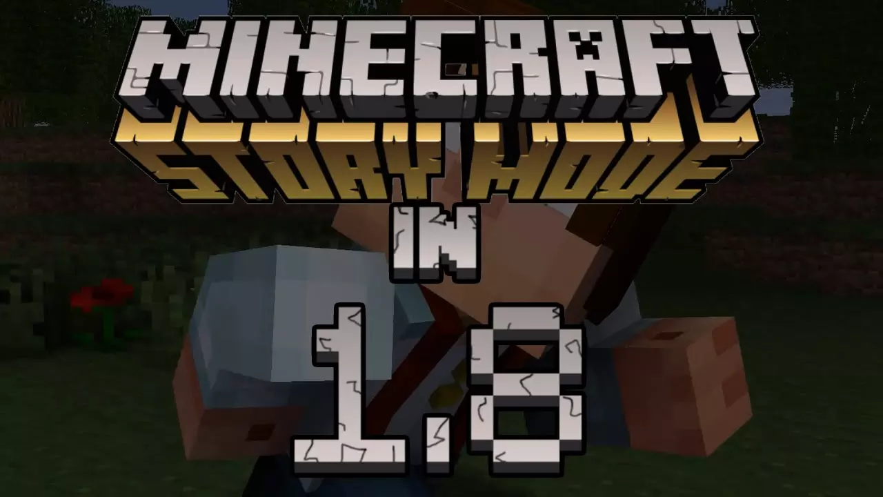 Minecraft Story Mode Episode 4 in 1.8